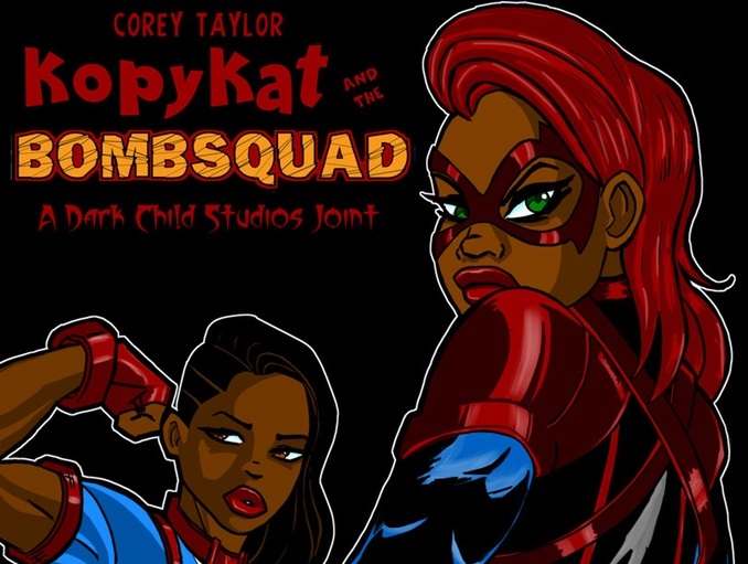 KOPY KAT AND THE BOMB SQUAD #1: KICK STARTER CAMPAIGN IS NOW LIVE!